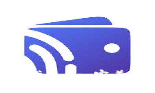 imToken钱包下载安装指南 - 完美支持以太坊和多链管理